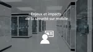 enjeux-et-impacts-de-la-securite-sur-mobile-image